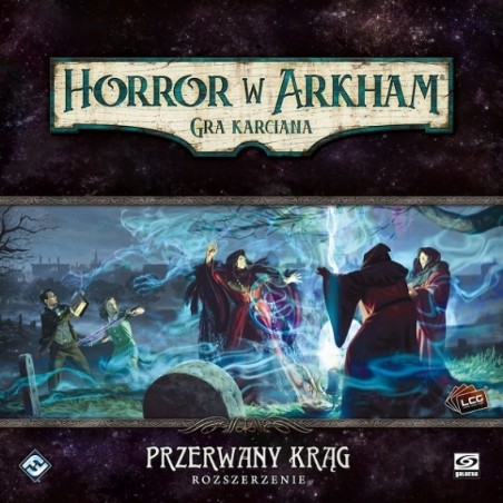 Horror w Arkham LCG: Przerwany krąg