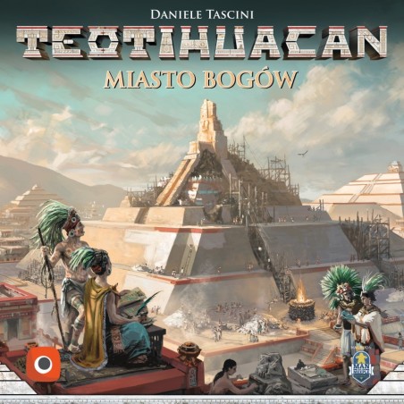 Teotihuacan: Miasto Bogów