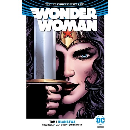 DC Odrodzenie Wonder Woman. Kłamstwa. Tom 1