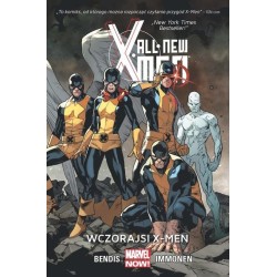 All New X-Men. Wczorajsi X-Men. Tom 1. 