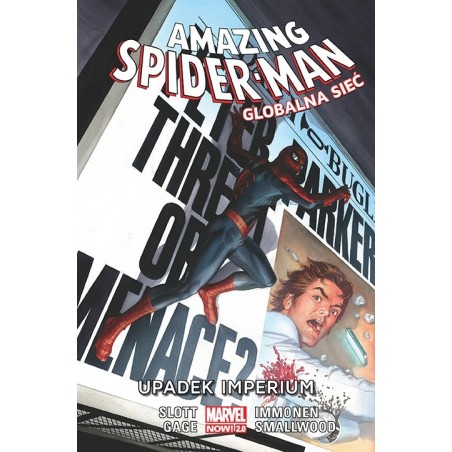 Amazing Spider Man. Globalna sieć: Upadek imperium. Tom 7