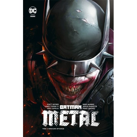 Batman Metal. Metal – Mroczni Rycerze. Tom 2