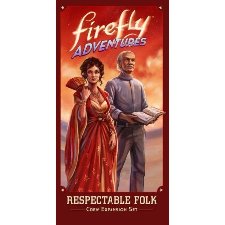 Firefly Adventures: Brigands and Browncoats – Respectable Folk
