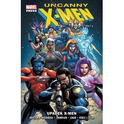 Uncanny X-Men. Upadek X-Men (Marvel Fresh)