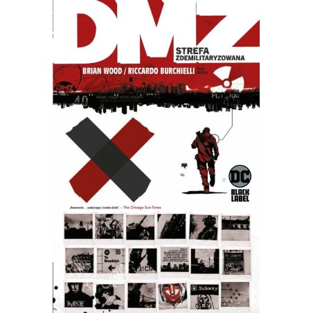 DMZ – Strefa zdemilitaryzowana. Tom 3