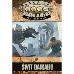 Savage Worlds - Świt Daikaiju