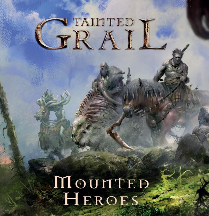 Tainted Grail Mounted Heroes