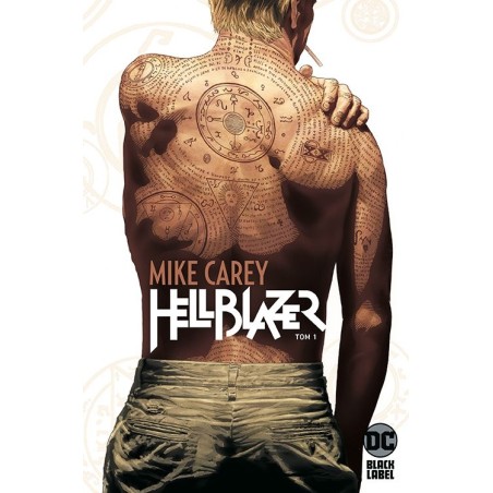 Hellblazer, Mike Carey. Tom 1