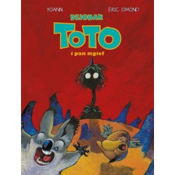Mój pierwszy komiks 5+. Dziobak Toto i pan mgieł. Tom 2