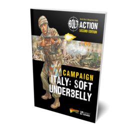 Italy: Soft Underbelly (Bolt Action campaign book)