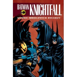 Batman Knightfall: Koniec Mrocznych Rycerzy. Tom 4